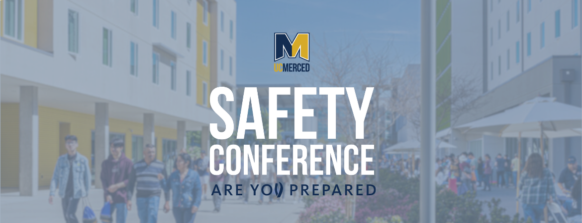 uc merced safety conference
